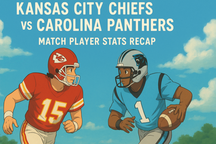 kansas city chiefs vs carolina panthers match player stats